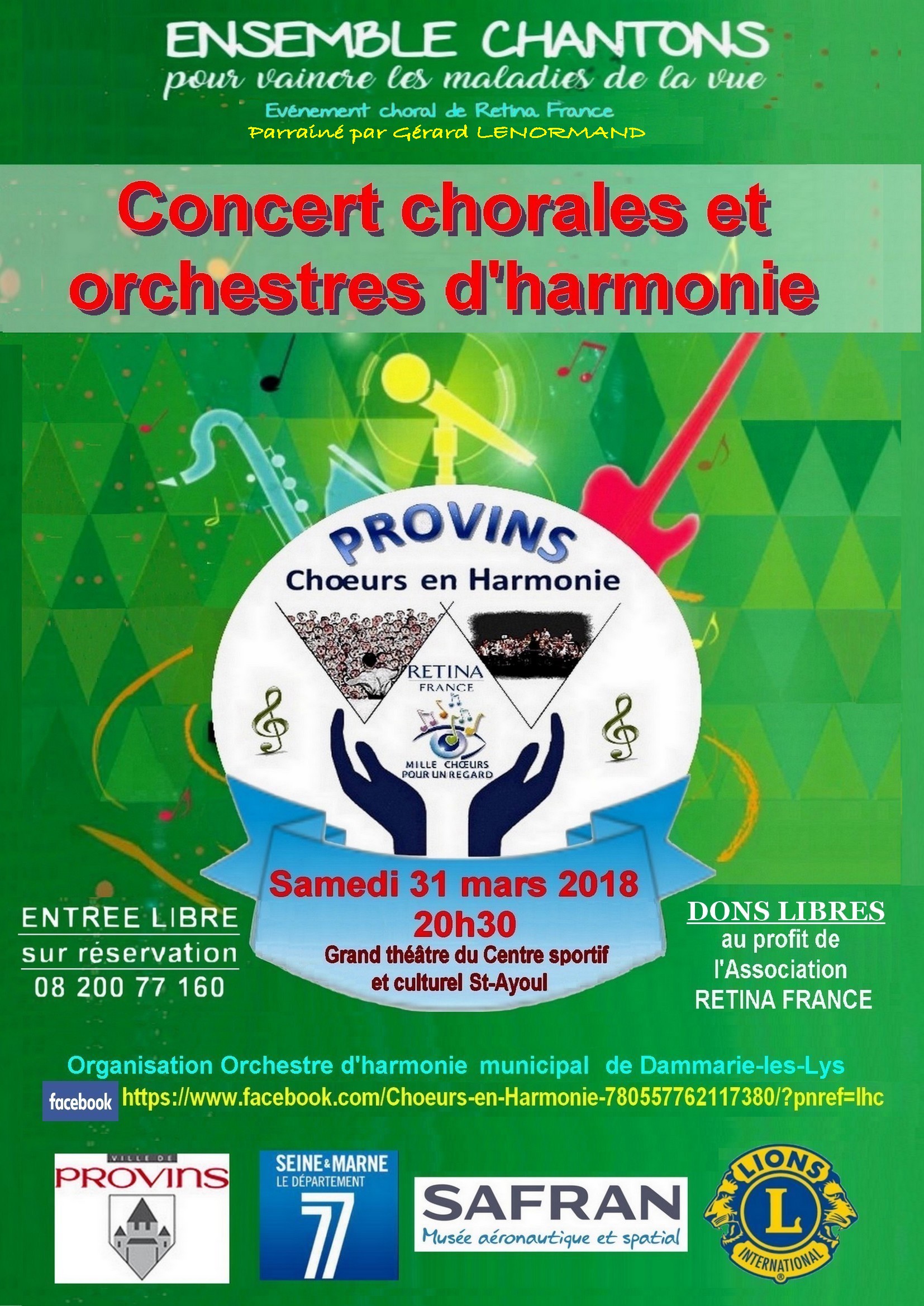 Concert chorales et orchestres d'harmonie Samedi 31 mars 2018 à 20h30 au profit de Retina France !